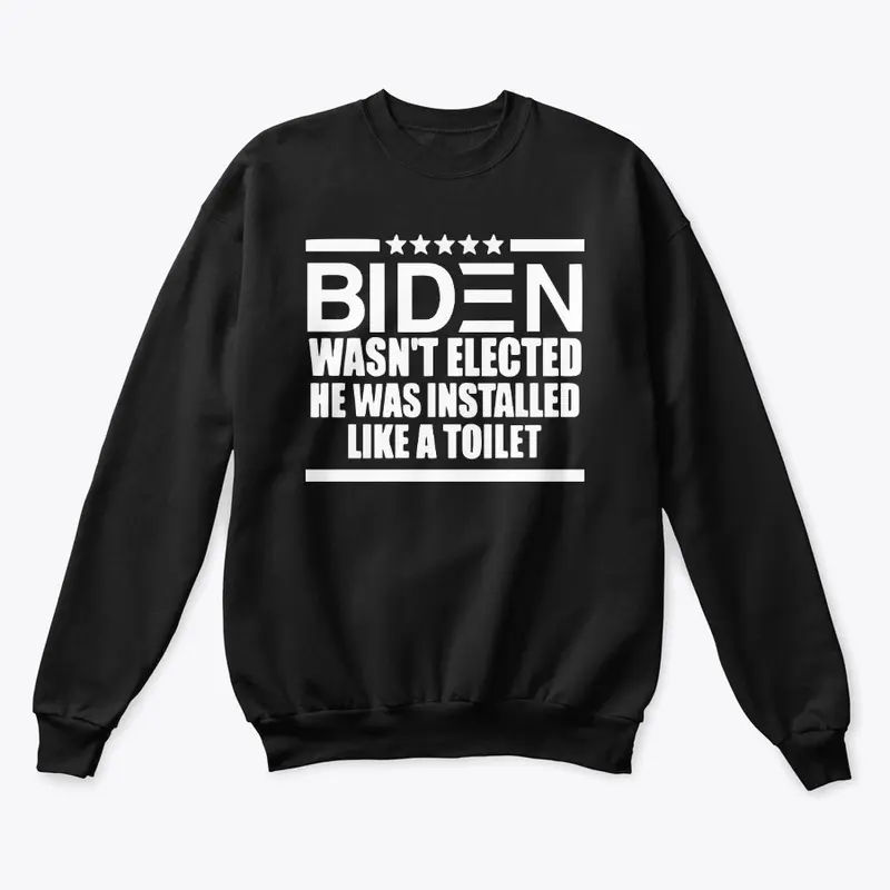 Biden Wasn’t Elected He Was Installed