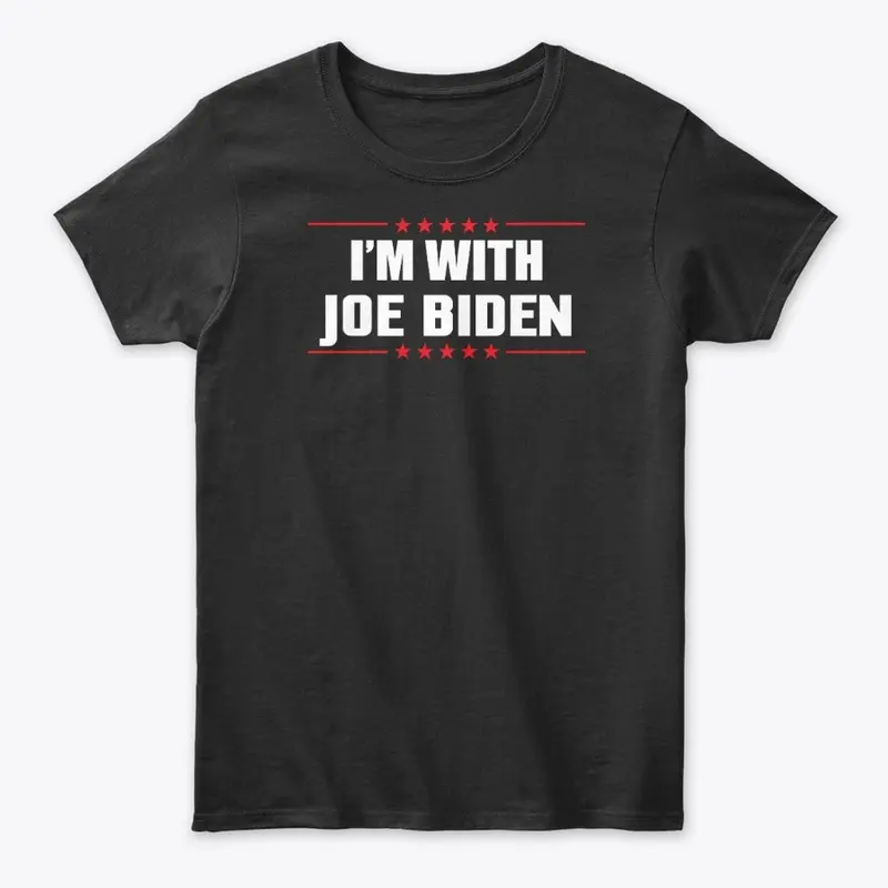 I M Joe Biden T Shirts